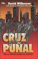 La Cruz Y El Puñal (Rústica) [Libro]