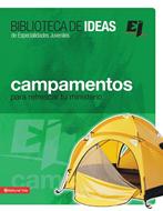 Campamentos, Retiros, Misiones E Ideas De Servicio (Rústica)