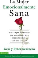 La Mujer Emocionalmente Sana (Rústica)
