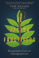 El Pastor Fructífero (Rústica)