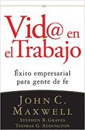 Vida En El Trabajo (Rústica)