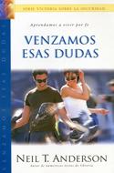 Venzamos Esas Dudas (Rústica) [Libro]