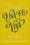 Una Fe Viva (Rústica)