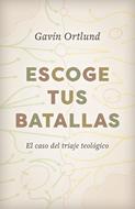 Escoge tus Batallas (Rústica)