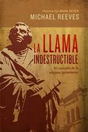 La Llama Indestructible (Rústica)