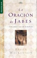 La oración de Jabes (Rústica) [Bolsilibro]