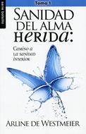 Sanidad del alma herida Tomo 1 (Rústica) [Libro de Bolsillo]