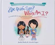 Whose Am I? ¿De quién Soy? (Tapa Dura)