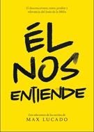 Él Nos Entiende (Rústica)