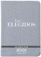 The Chosen - Los Elegidos Libro 3° (Rústica)