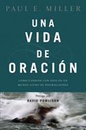 Una Vida de Oración (Rústica)
