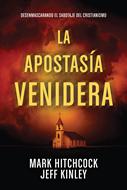 La apostasía venidera (Rústica)