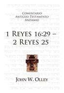 Comentario A.T. 1 Reyes 16:29 - 2 Reyes 25