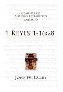 Comentario A.T. 1 Reyes 1-16:28 (Rústica)
