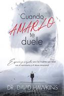 Cuando Amarlo Te Duele (Rústica) [Libro]