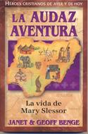 La Audaz Aventura (Rústica)