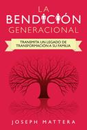 La Bendicion Generacional (Rústica)