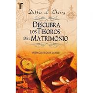 Descubra los Tesoros del Matrimonio (Rústica)