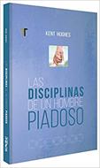Las Disciplinas de un Hombre Piadoso (Rústica)