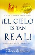 ¡El Cielo Es Tan Real! (Rústica)