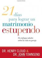 21 Dias para lograr un matrimonio estupendo (Rústica)