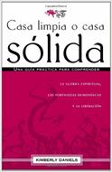 Casa Limpia o Casa Sólida (Rústica) [Libro]