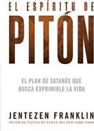 El Espíritu De Pitón (Rústica)