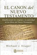 El Canon del Nuevo Testamento (Rústica)