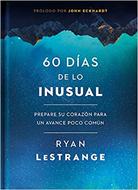 60 Dias De Lo Inusual (Rústica)