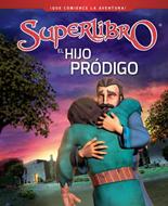 El Hijo Pródigo (Tapa Dura)