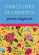 Oraciones de 3 Minutos para Mujeres (Rústica)