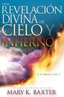 Una Revelación Divina Del Cielo y Del Infierno (Rústica)