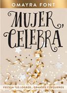 Mujer Celebra (Rústica)