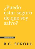 ¿Puedo estar seguro de que soy salvo? (Rústica) [Libro]