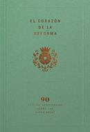 El Corazón de la Reforma (Rústica)