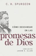 Cómo Descansar En Las Promesas De Dios (Rústica) [Libro]