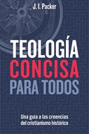 Teología Concisa Para Todos (Rústica) [Libro]