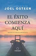 El éxito comienza aquí (Rústica)