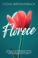 Florece (Rústica) [Libro]