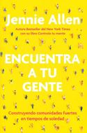 Encuentra a Tu Gente (Rústica)
