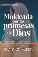 Moldeada por las Promesas de Dios (Rústica) [Libro]