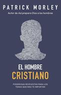 El Hombre Cristiano (Rústica) [Libro]