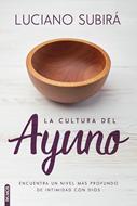 La Cultura del Ayuno (Rústica)