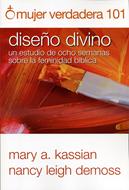 Diseño Divino Mujer Verdadera 101 (Rústica) [Libro]