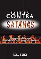 La Lucha contra Satanás (Rústica)