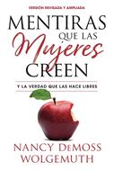 Mentiras que las Mujeres Creen (Rústica) [Libro]