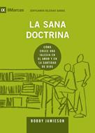 La Sana Doctrina (Rústica)