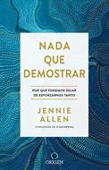 Nada que demostrar (Rústica)