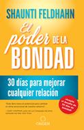 El poder de la bondad (Rústica)