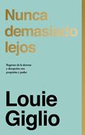 Nunca Demasiado Lejos (Tapa Dura) [Libro de Bolsillo]